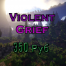 ViolentGrief V1.1 | Готовая сборка гриферского режима 1.12.2 - 1.16.4